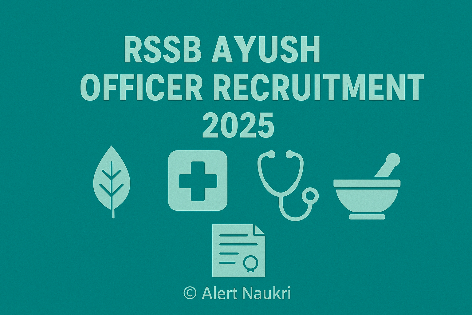 RSSB Ayush Officer Recruitment 2025